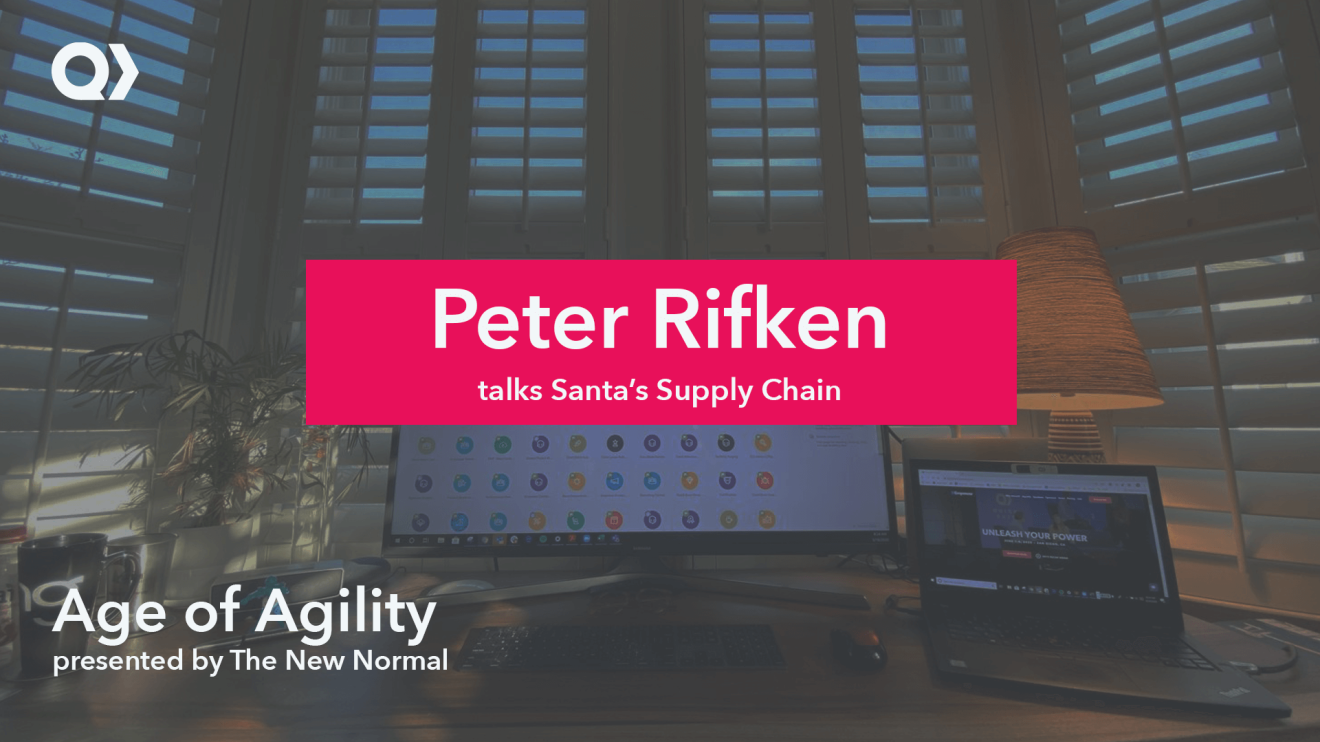 quickbase age of agility podcast santas supply chain